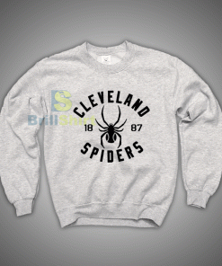 Get It Now Cleveland Spiders 1887 Sweatshirt - Brillshirt.com