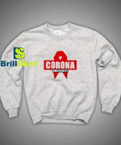 Get It Now Coronavirus Sweatshirt - Brillshirt.com