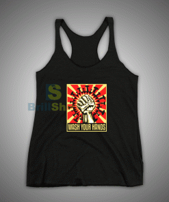 Get It Now Coronavirus Wash Your Hands Tank Top - Brillshirt.com