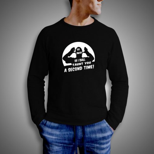 Get It Now Monty Python French Taunter Sweatshirt - Brillshirt.com