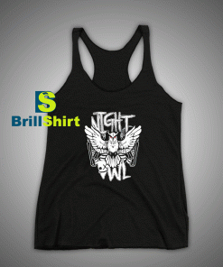 Get It Now Night Owl Fly Tank Top - Brillshirt.com