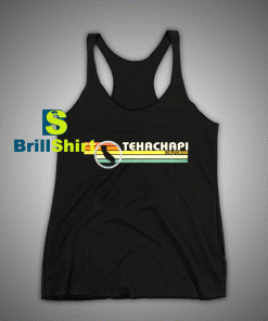 Get It Now Tehachapi California Tank Top - Brillshirt.com