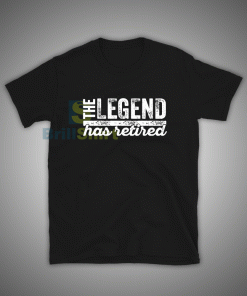 Get ready for The Legend Has Retired T-Shirt For Unisex Size S, M, L, XL, 2XL, 3XL high-quality shirts with great designs in the world. This stop stressing Wear Make is made of material premium quality cotton for a great quality.