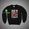 Get It Now Fight Leukemia Sweatshirt - Brillshirt.com