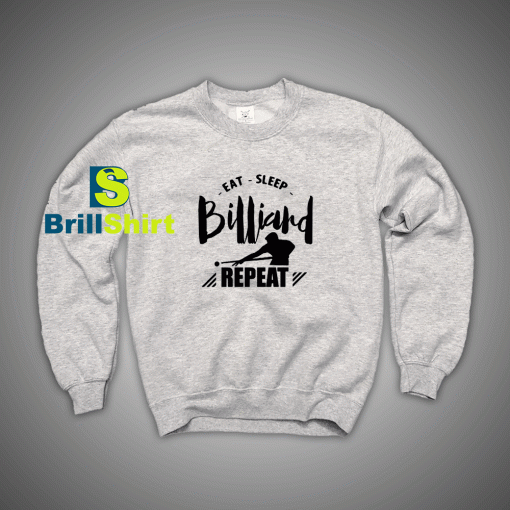 Get It Now Game Billiard Sweatshirt - Brillshirt.com