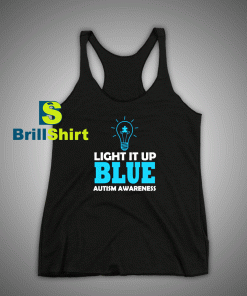 Get It Now Look at Autism Awareness Tank Top - Brillshirt.com