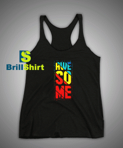 Get It Now Rainbow Awesome Tank Top - Brillshirt.com