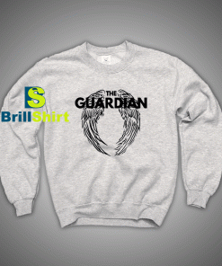 Get It Now The Guardian Angel Sweatshirt - Brillshirt.com