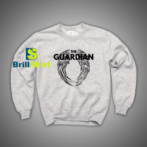 Get It Now The Guardian Angel Sweatshirt - Brillshirt.com