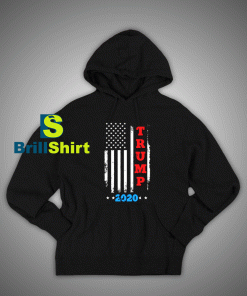 Get It Now Trump 2020 US Flag Hoodie - Brillshirt.com