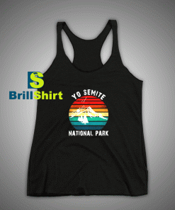 Get It Now Yosemite Park Tank Top - Brillshirt.com