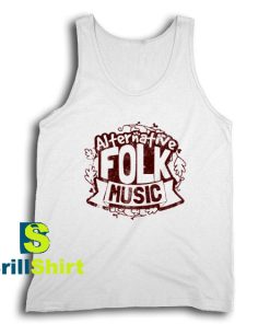 Get It Now Alternative Folk Music Tank Top - Brillshirt.com