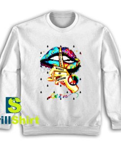 Get It Now Peace Lips Colorful Sweatshirt - Brillshirt.com