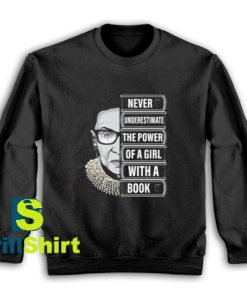 Get It Now Ruth Bader Ginsburg Sweatshirt - Brillshirt.com