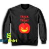 Get It Now Trick or Treat Sweatshirt - Brillshirt.com