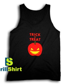 Get It Now Trick or Treat Tank Top - Brillshirt.com