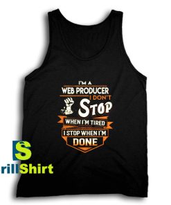 Get It Now Web Producer Stop Tank Top - Brillshirt.com