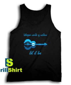 Get It Now Words of wisdom Tank Top - Brillshirt.com