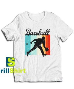 Get it Now Baseball Player Retro T-Shirt - Brillshirt.com