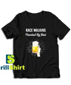 Get it Now Beer Race Walking T-Shirt - Brillshirt.com