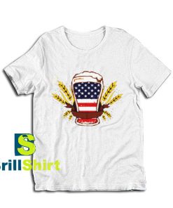 Get it Now Beer and America T-Shirt - Brillshirt.com