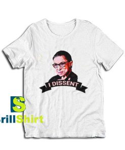 Get it Now Ruth Bader Ginsburg T-Shirt - Brillshirt.com