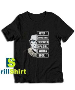 Get it Now Ruth Bader Ginsburg T-Shirt - Brillshirt.com