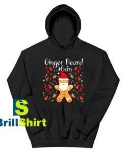 Get It Now Christmas Ginger Beard Hoodie - Brillshirt.com