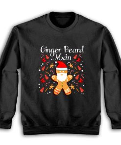 Get It Now Christmas Ginger Beard Sweatshirt - Brillshirt.com