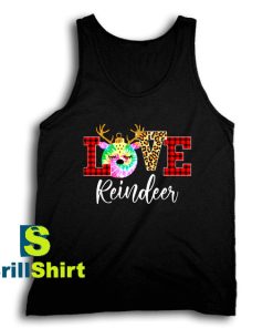 Get It Now Love Reindeer Christmas Tank Top - Brillshirt.com