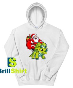 Get It Now Santa and His Triceratops Hoodie - Brillshirt.com