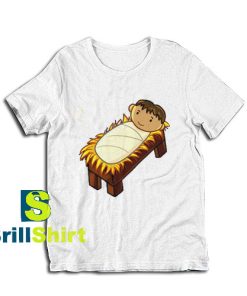 Get it Now Baby Jesus Christmas T-Shirt - Brillshirt.com