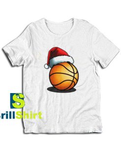 Get it Now Basketball Christmas T-Shirt - Brillshirt.com