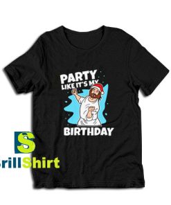 Get it Now Jesus Lets Party Design T-Shirt - Brillshirt.com