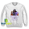Get It Now Cream Of The Crop Sweatshirt - Brillshirt.com