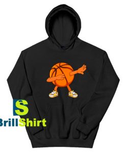 Get It Now Dabbing Basketball Funny Hoodie - Brillshirt.com