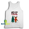 Get It Now Feliz Navidad Design Tank Top - Brillshirt.com