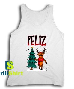 Get It Now Feliz Navidad Design Tank Top - Brillshirt.com