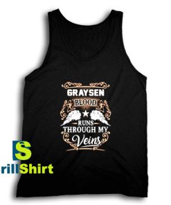 Get It Now Graysen Name Design Tank Top - Brillshirt.com