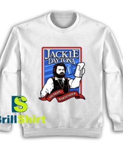 Get It Now Jackie Daytona Design Sweatshirt - Brillshirt.com