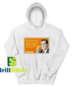 Get It Now Quote Smoking Design Hoodie - Brillshirt.com