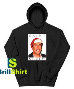 Get It Now Saint Nicolas Design Hoodie - Brillshirt.com