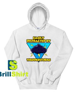 Get It Now Thunderstorms Storm Hoodie - Brillshirt.com