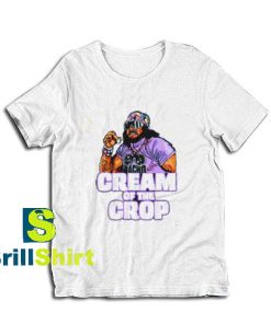 Get it Now Cream Of The Crop T-Shirt - Brillshirt.com