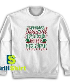 I-Promise-Santa-Sweatshirt