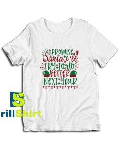 I-Promise-Santa-T-Shirt