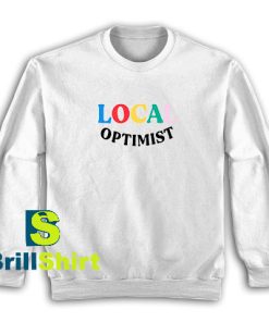 Local-Optimist-Sweatshirt