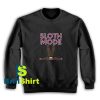 Sloth-Mode-Sweatshirt