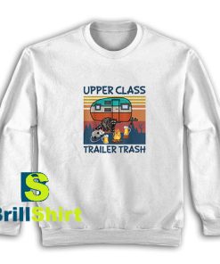 Upper-Class-Trailer-Trash-Sweatshirt