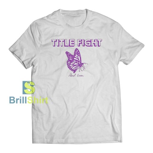 Title Fight Floral Green Butterfly T-Shirt